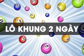 lô khung 2 ngày